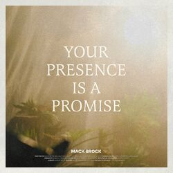 Cover of Your Presence Is A Promise (Live)
