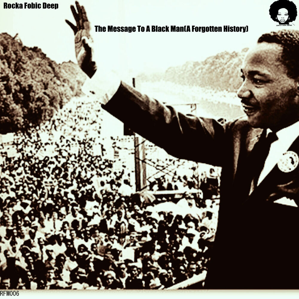 Picture of The Message To A Black Man (A Forgotten History)