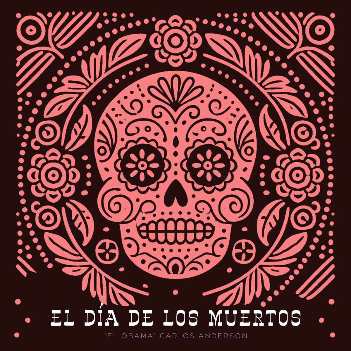 Album cover of El Día de los Muertos