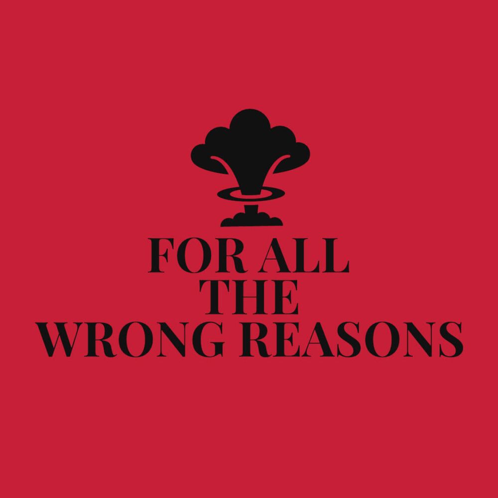 Picture of For All the Wrong Reasons