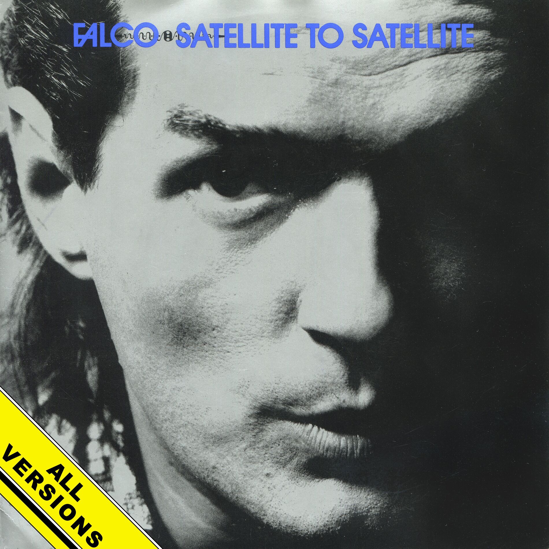 Album cover of Satellite to Satellite (All Versions) (2022 Remaster)