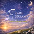 Rare Dreamz