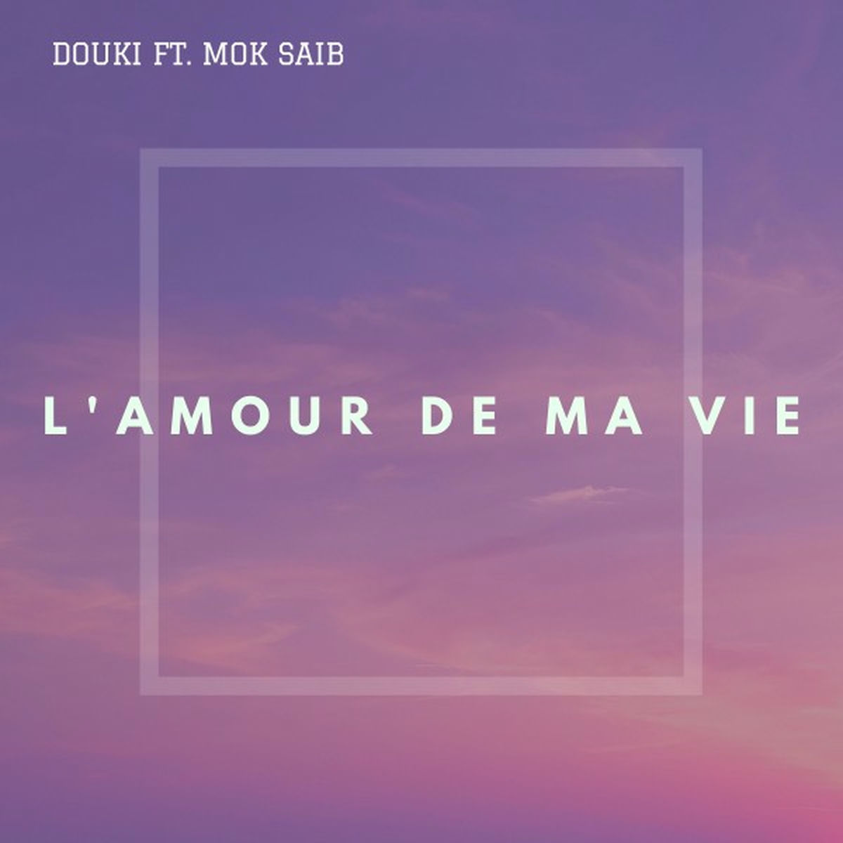 Album cover of L'amour de ma vie