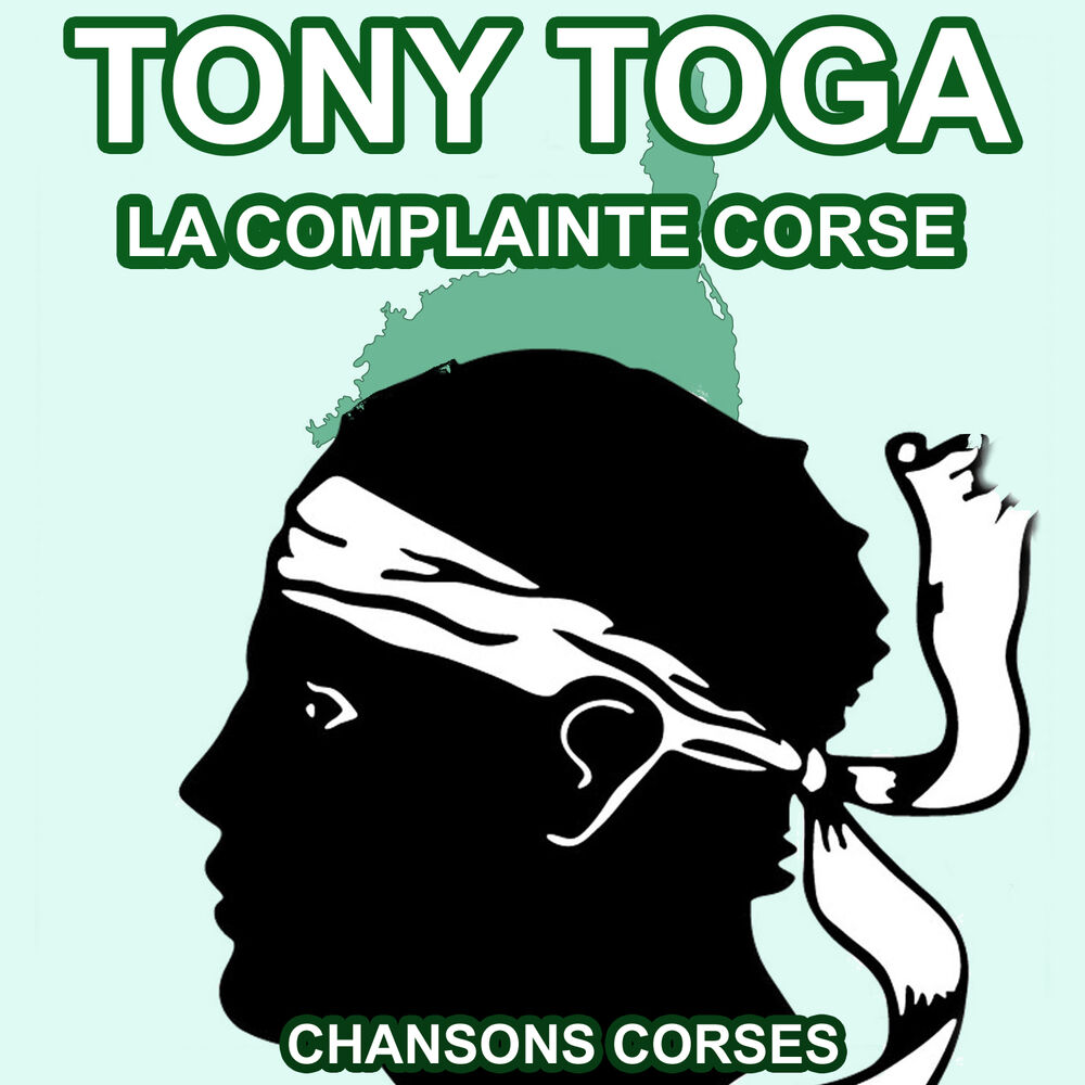 Picture of La Complainte Corse - Les plus grandes chansons Corses de Tony Toga