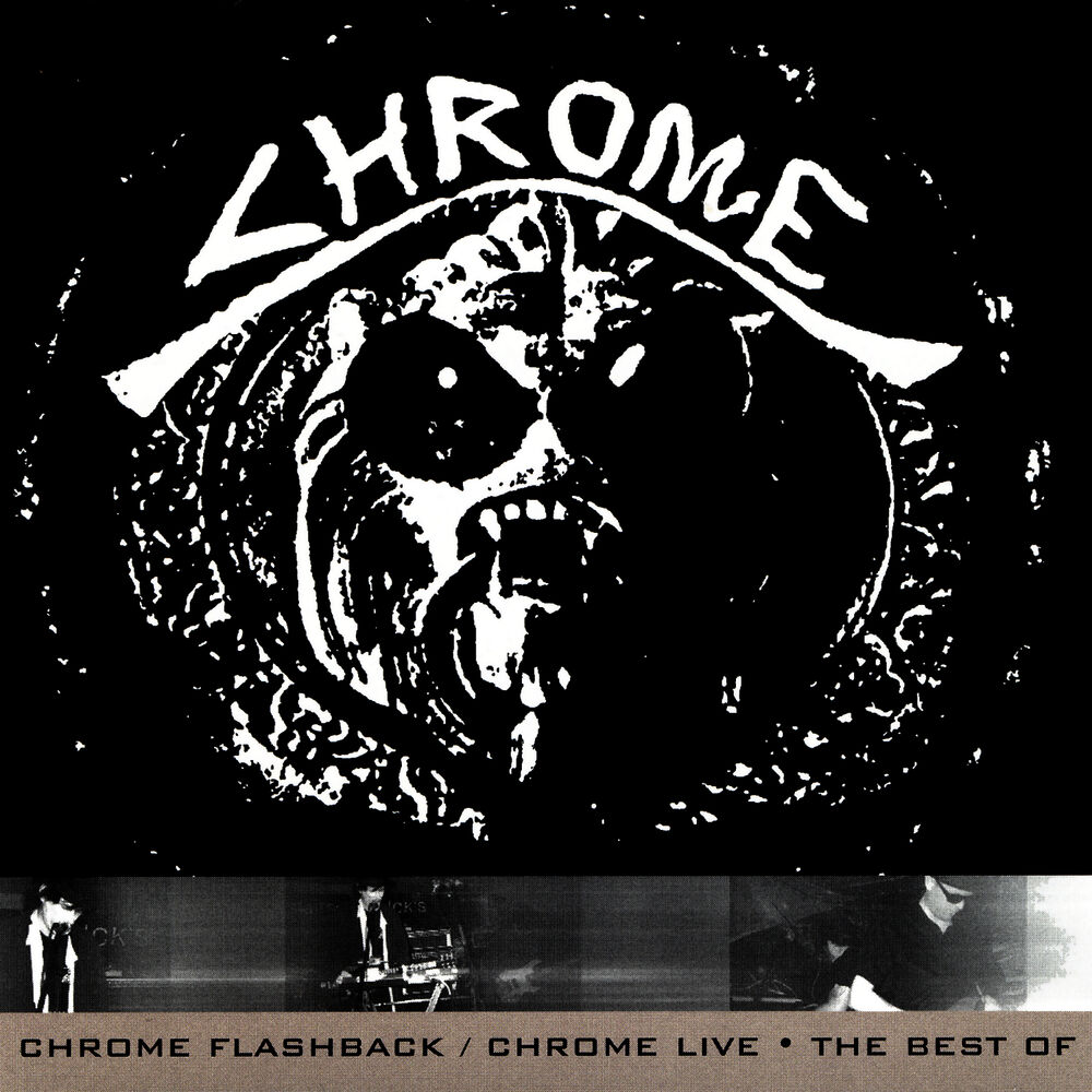Picture of Chrome Flashback / Chrome Live - The Best Of