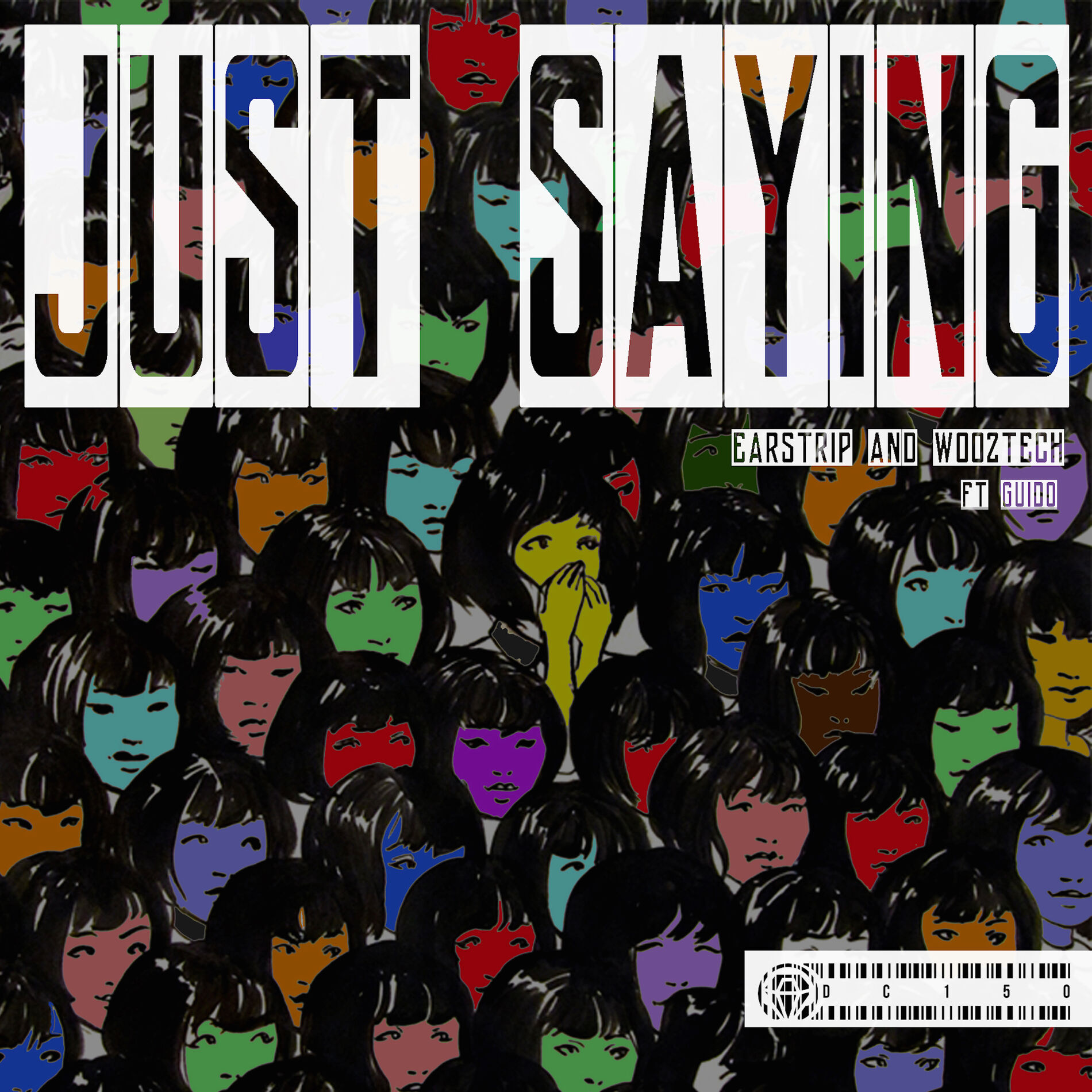 Album cover of Just Saying EP