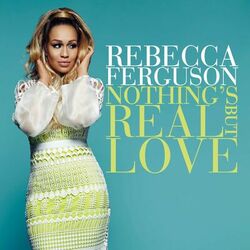 Cover of Nothing's Real But Love