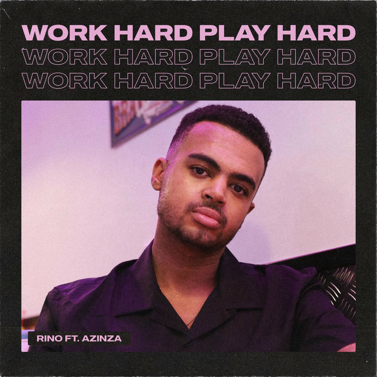 Album cover of Work Hard, Play Hard