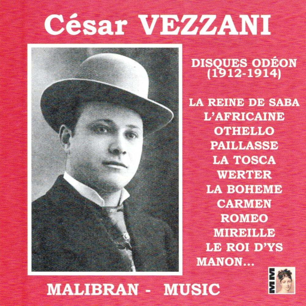 Picture of César Vezzani : Enregistrements Odéon 1912-1914