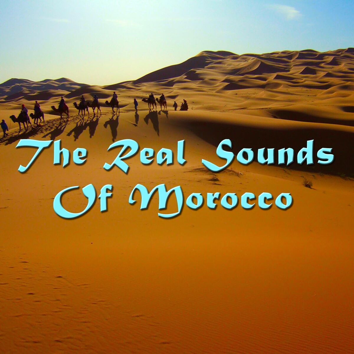 Album cover of The Real Sounds of Morocco