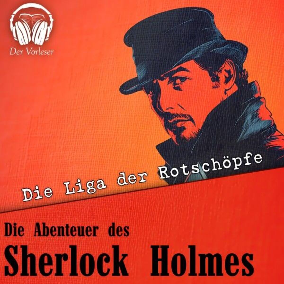 Album cover of Die Abenteuer des Sherlock Holmes - Die Liga der Rotschöpfe