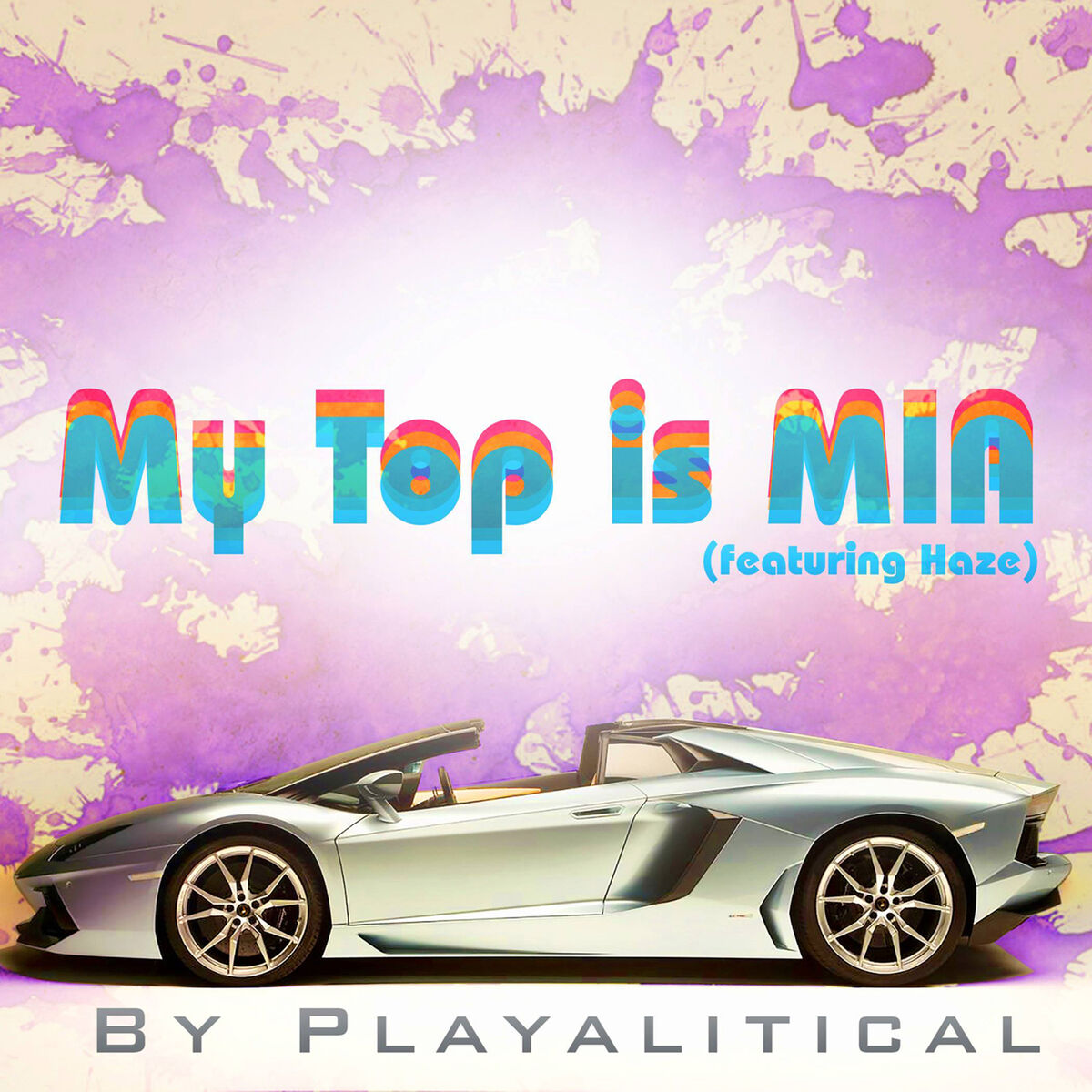 Album cover of My Top is Mia (feat. Haze)