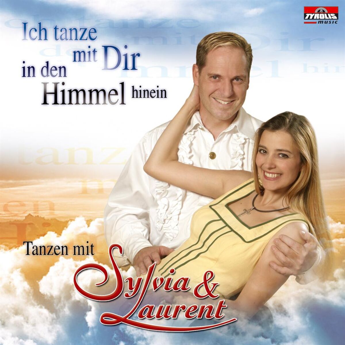 Album cover of Ich tanze mit dir in den Himmel hinein