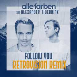 Cover of Follow You (RetroVision Remix)