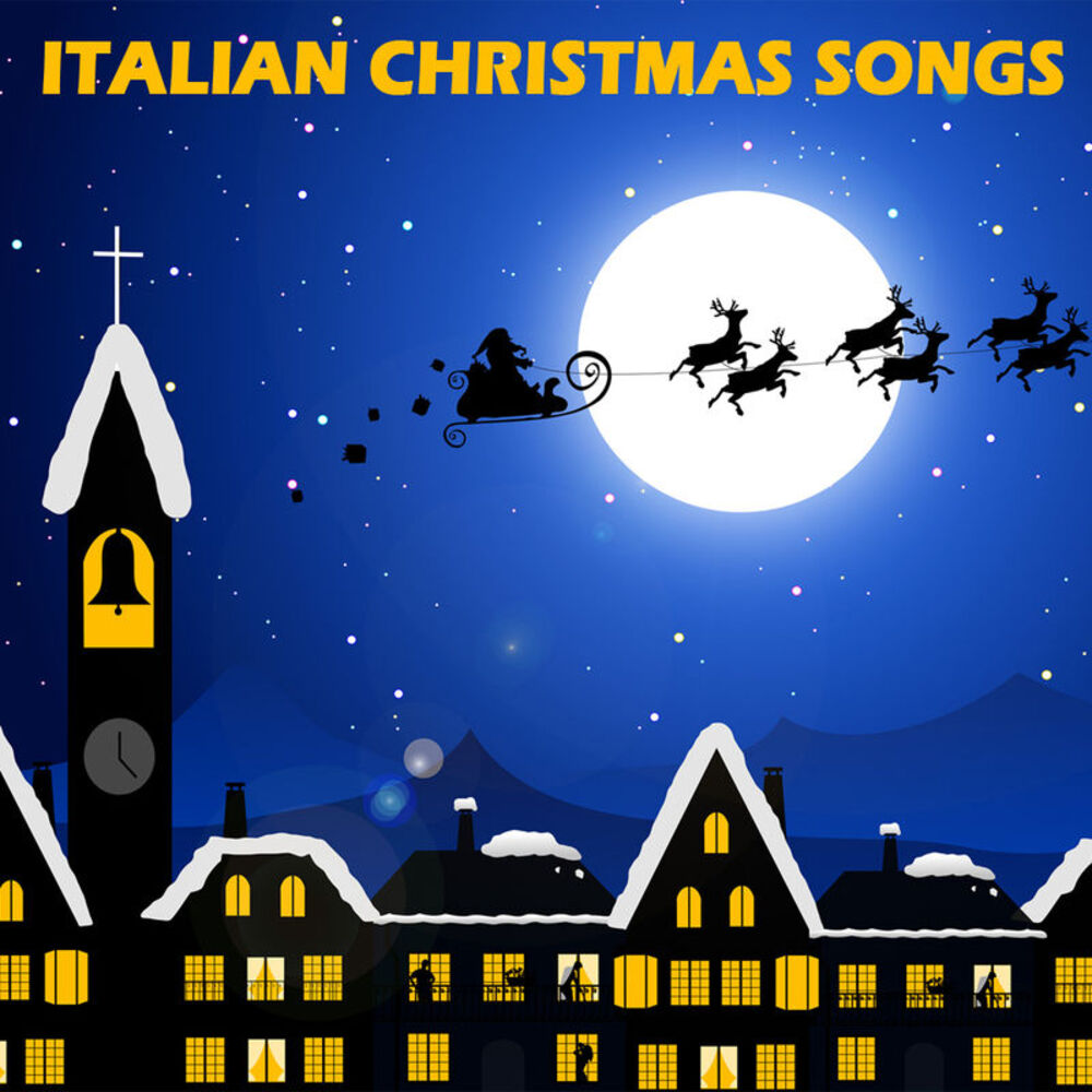 Picture of Italian Christmas Songs - Traditional Christmas Carols and Songs
