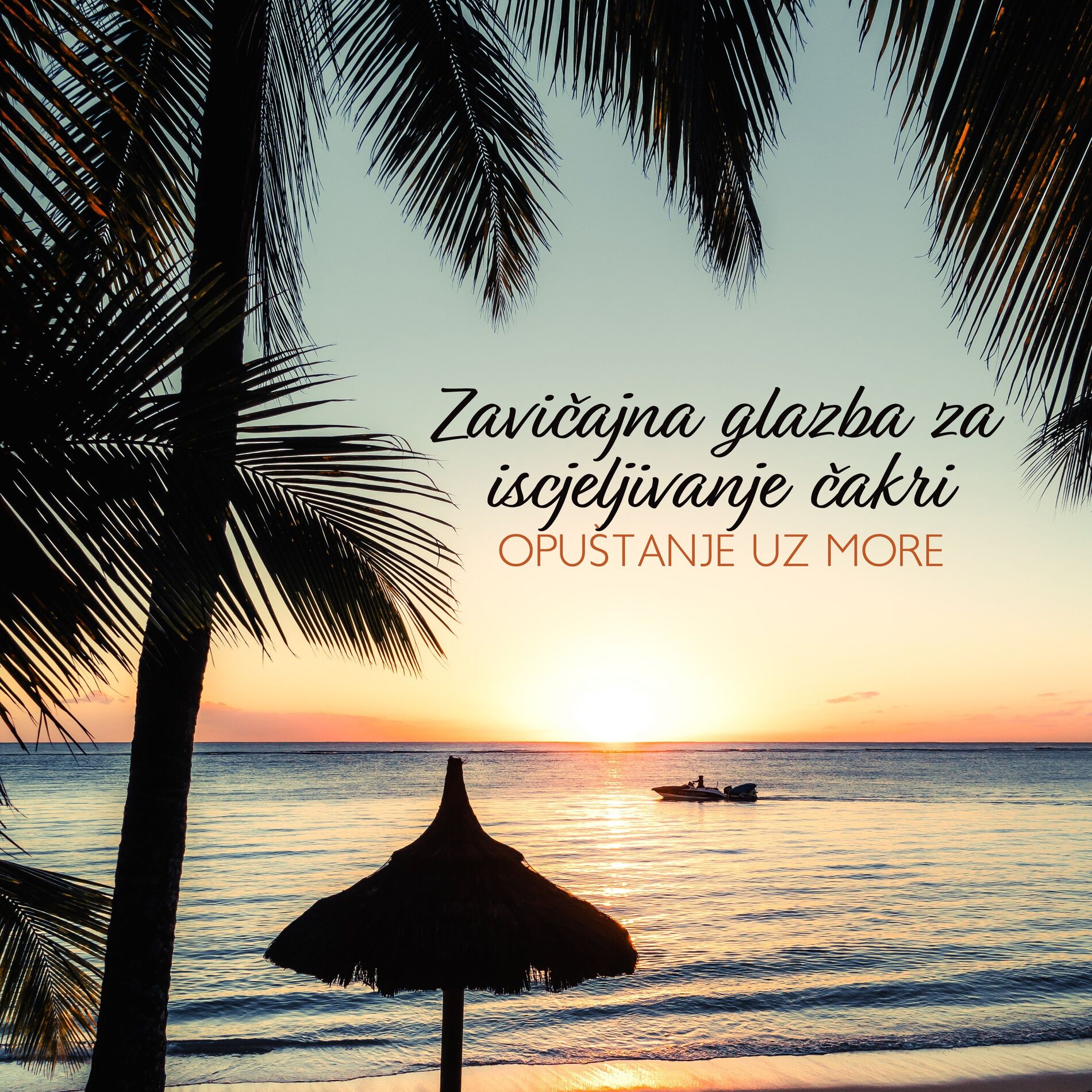 Album cover of Zavičajna glazba za iscjeljivanje čakri: Opuštanje uz more