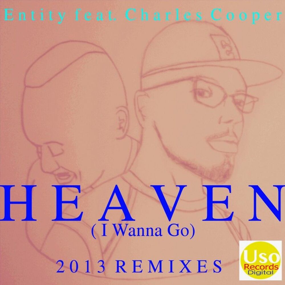 Picture of Heaven (I Wanna Go) Remixes - EP