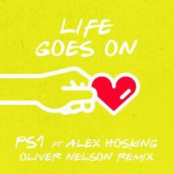 Cover of Life Goes On (feat. Alex Hosking) (Oliver Nelson Remix)