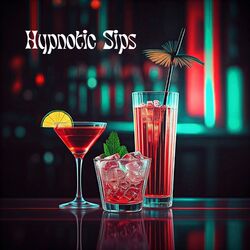 Cover of Hypnotic Sips (Euphoria Night Drink Mix)