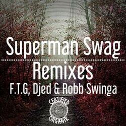 Cover of Superman Swag Remixes