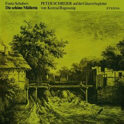 Cover of Schubert: Die schöne Müllerin (Arr. For Tenor and Guitar)