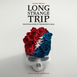 Cover of Long Strange Trip (Motion Picture Soundtrack)