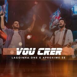 Cover of Vou Crer (Ao Vivo)