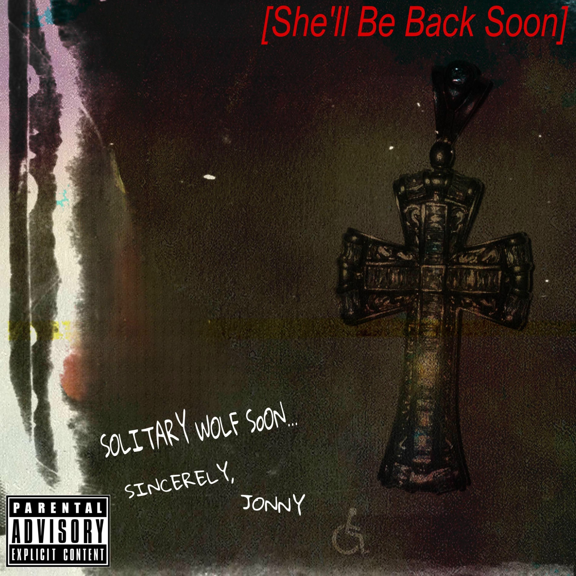 Album cover of She'll Be Back Soon