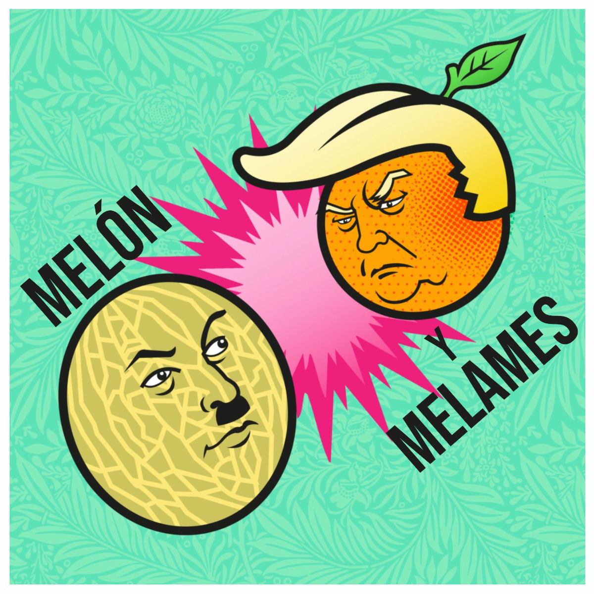 Album cover of Melón Y Melames