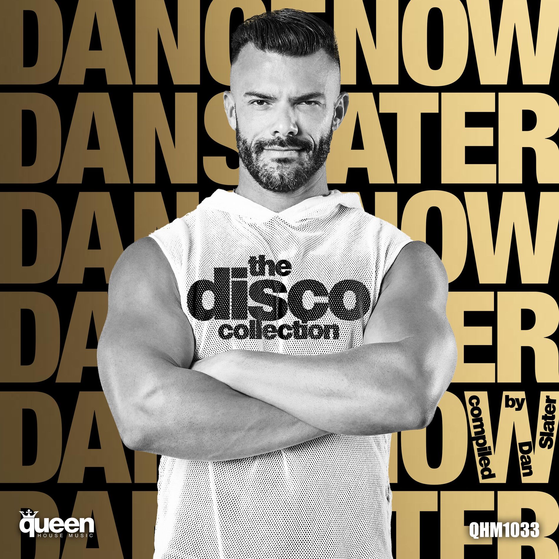 Album cover of Dance.Now Dan.Slater (The Disco Collection)