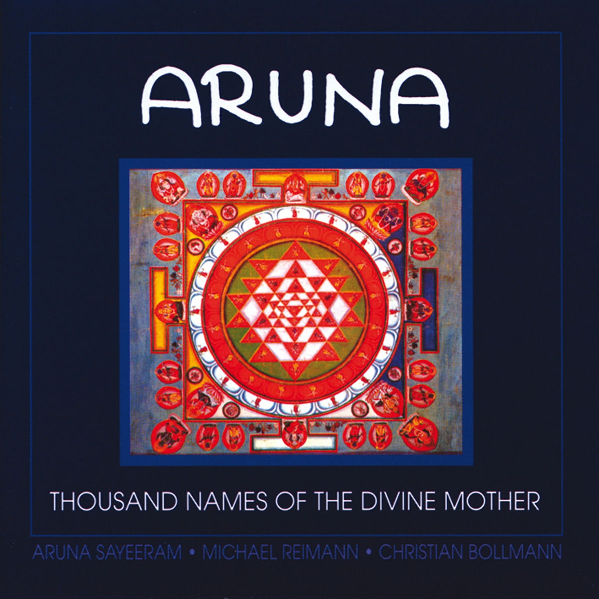 Album cover of Aruna-1000 Names Of The Divine Mother