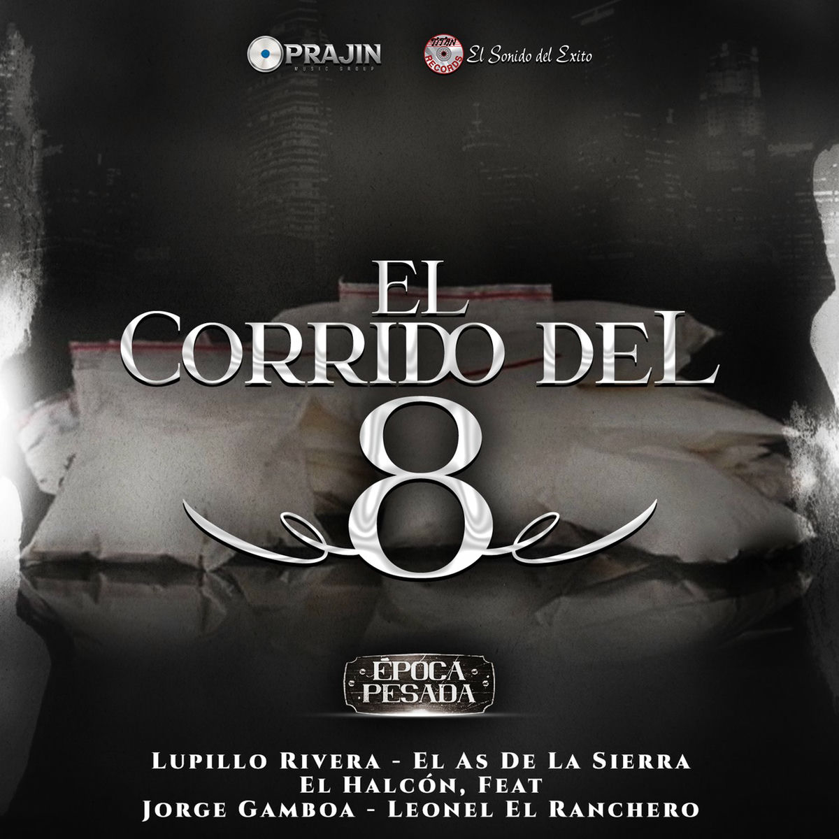 Album cover of El Corrido del Ocho