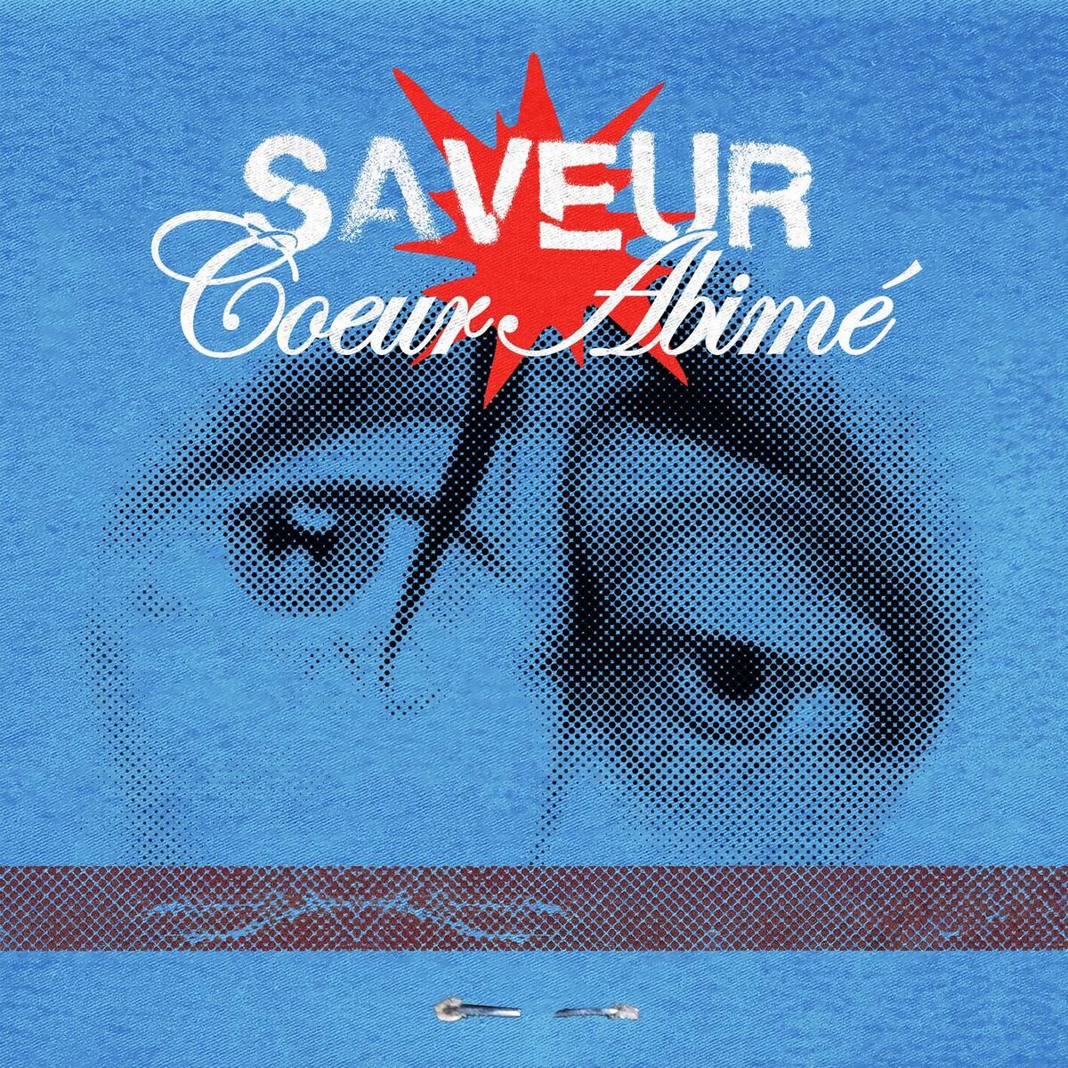 Album cover of Saveur coeur abîmé
