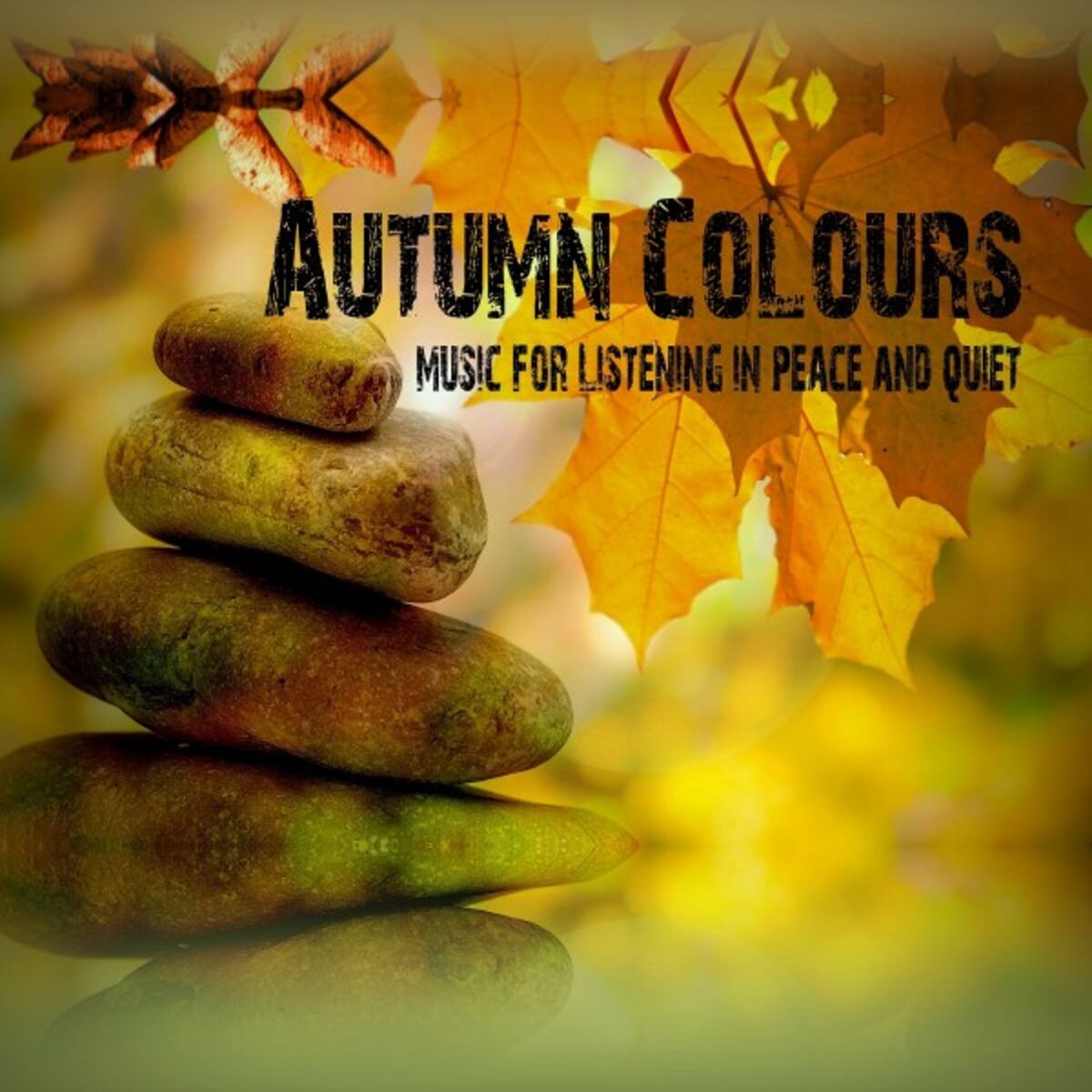 Album cover of Autumn Colours (Music for Listening in Peace and Quiet)