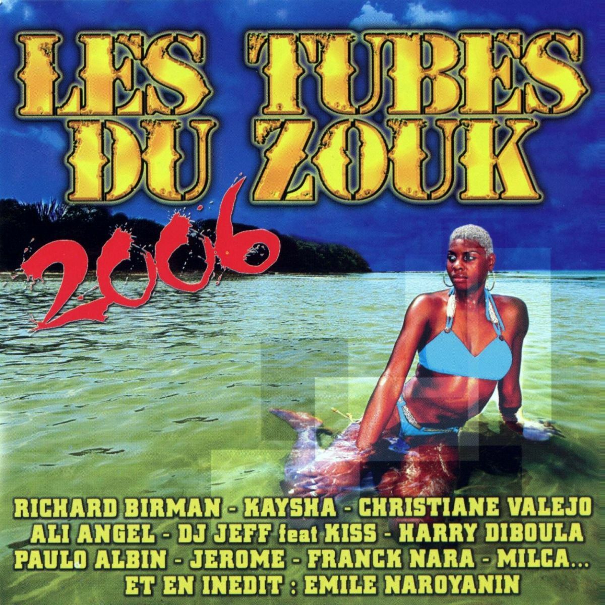 Album cover of Les tubes du Zouk (2006)
