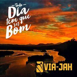 Cover of Todo Dia Tem Que Ser Bom, Pt. 1
