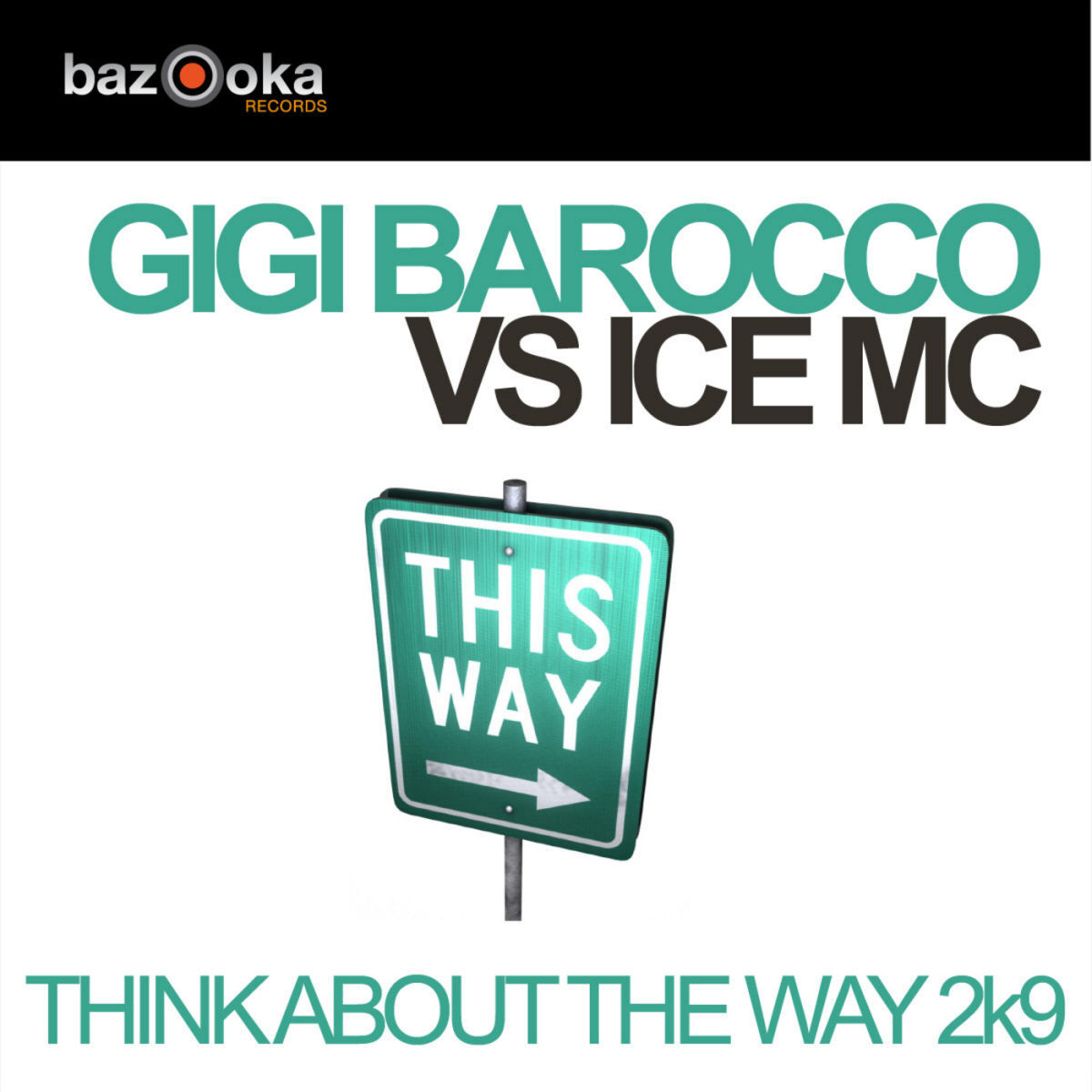 Album cover of Think About The Way 2k9