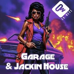 Cover of Garage & Jackin House