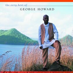 Cover of The Very Best of George Howard