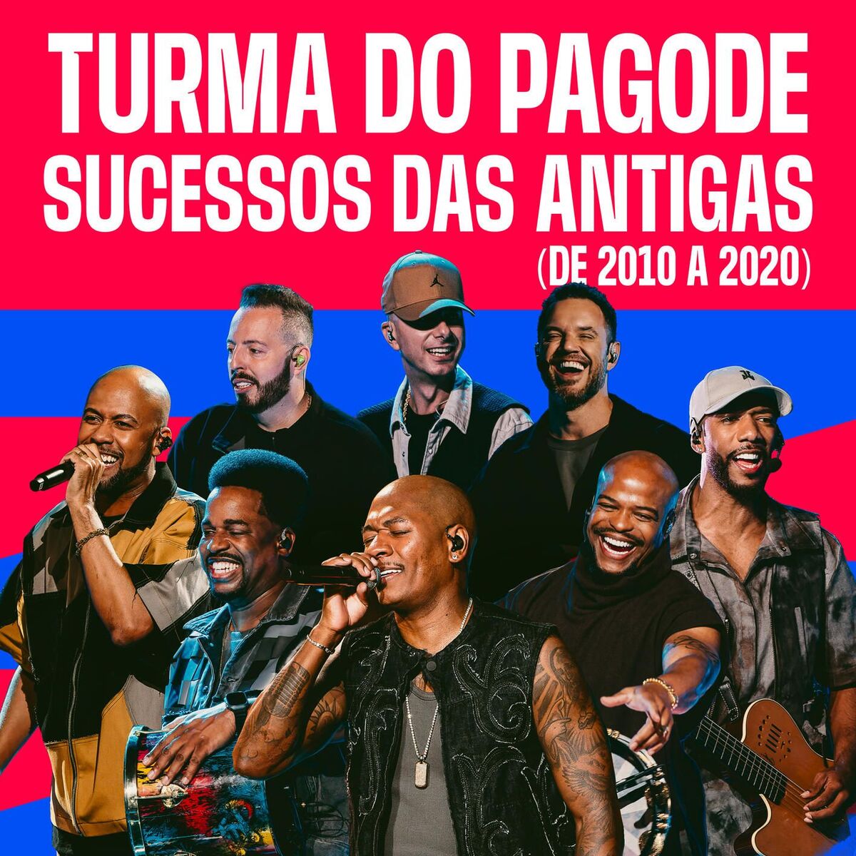 Album cover of Turma do Pagode - Sucessos das Antigas (De 2010 a 2020)