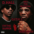 Q.I.T.H.2: I'm The Rapper, He's The Producer