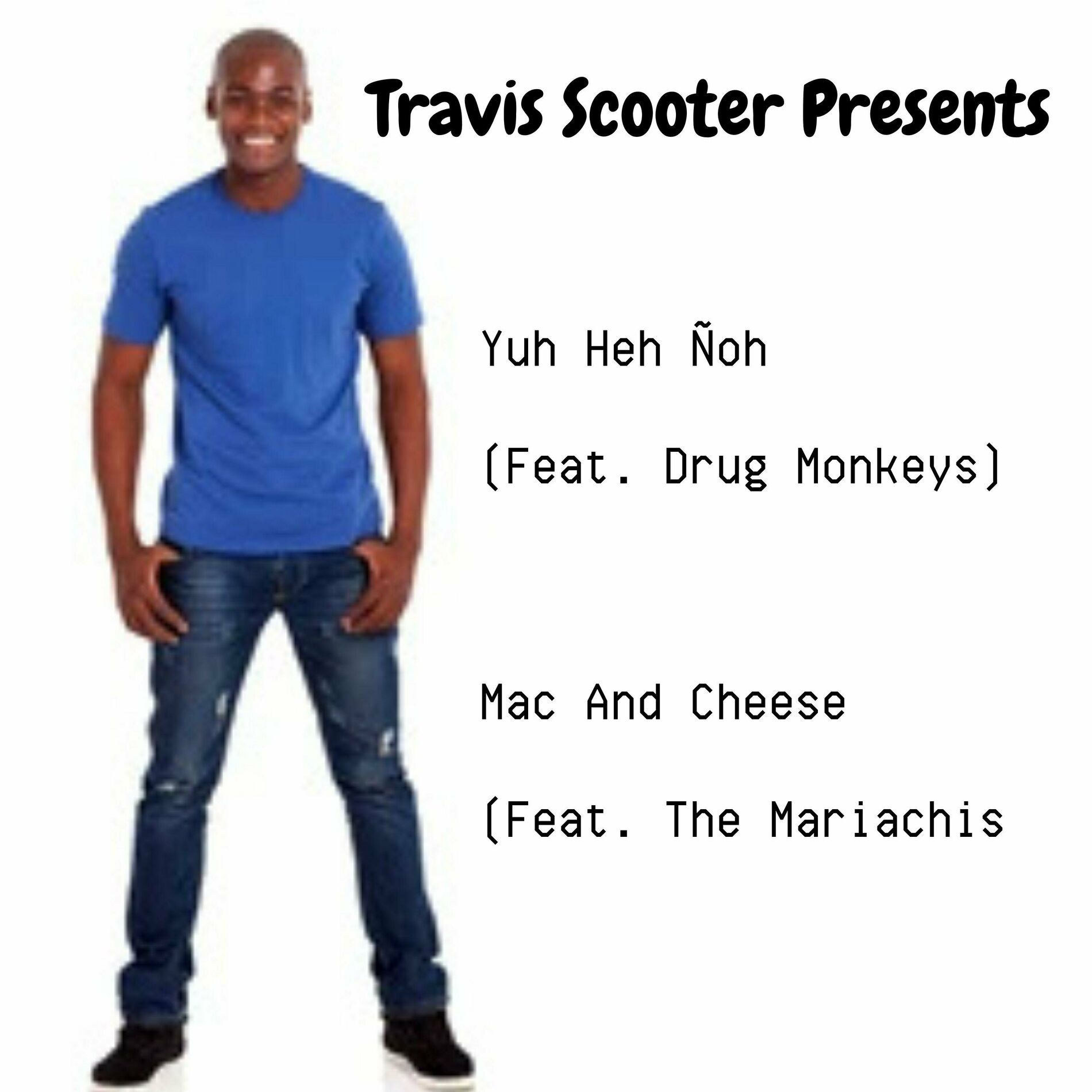 Album cover of Yuh Heh Ñoh / Mac And Cheese