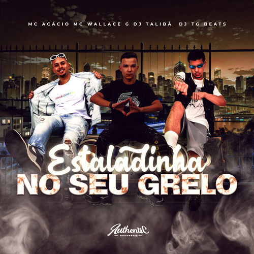 Estaladinha No Seu Grelo