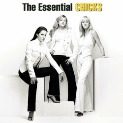 Cover of The Essential The Chicks
