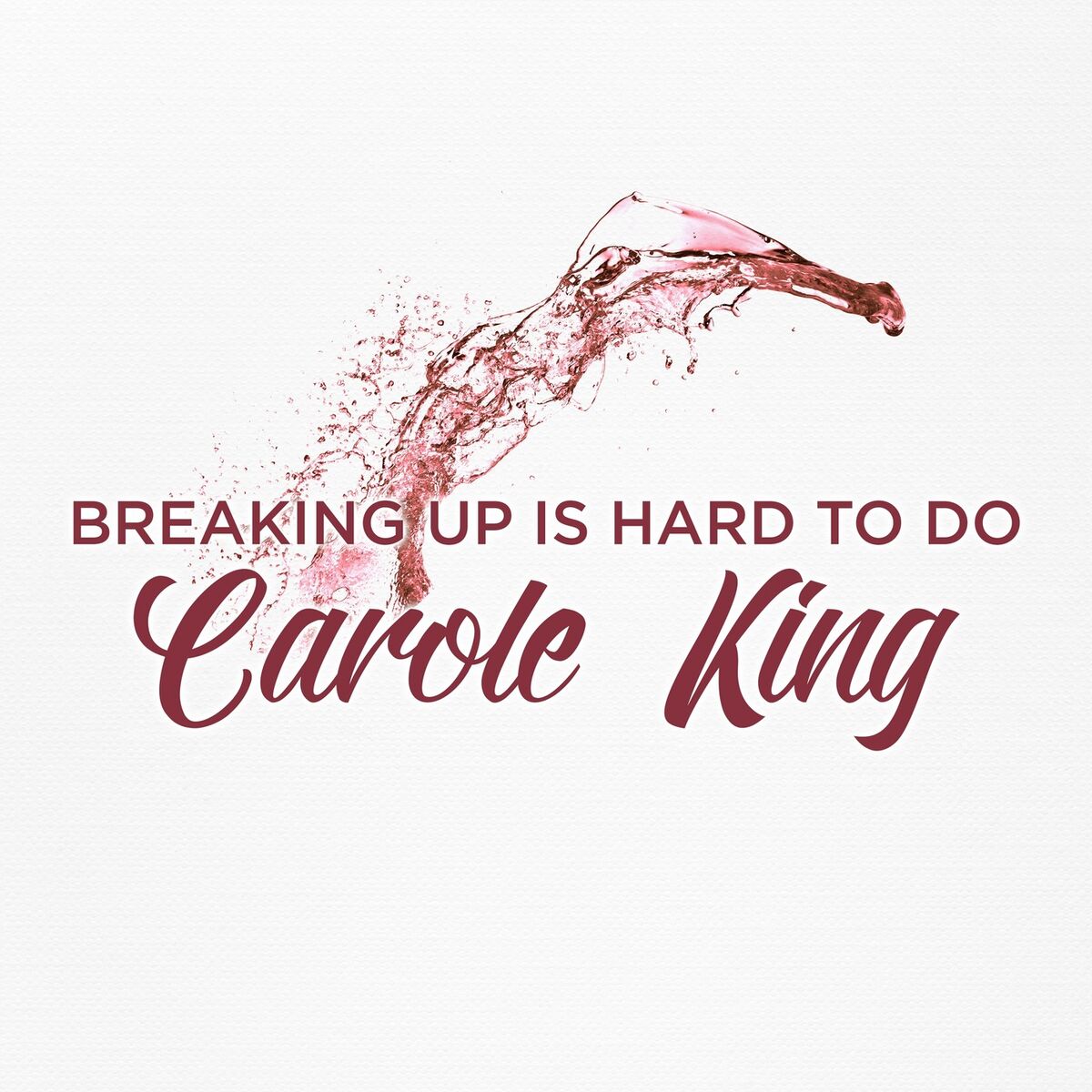 Album cover of Breaking up Is Hard to Do