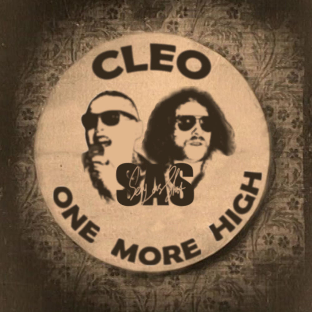 Album artwork for Cleo (One More High) by Sexy As Shit