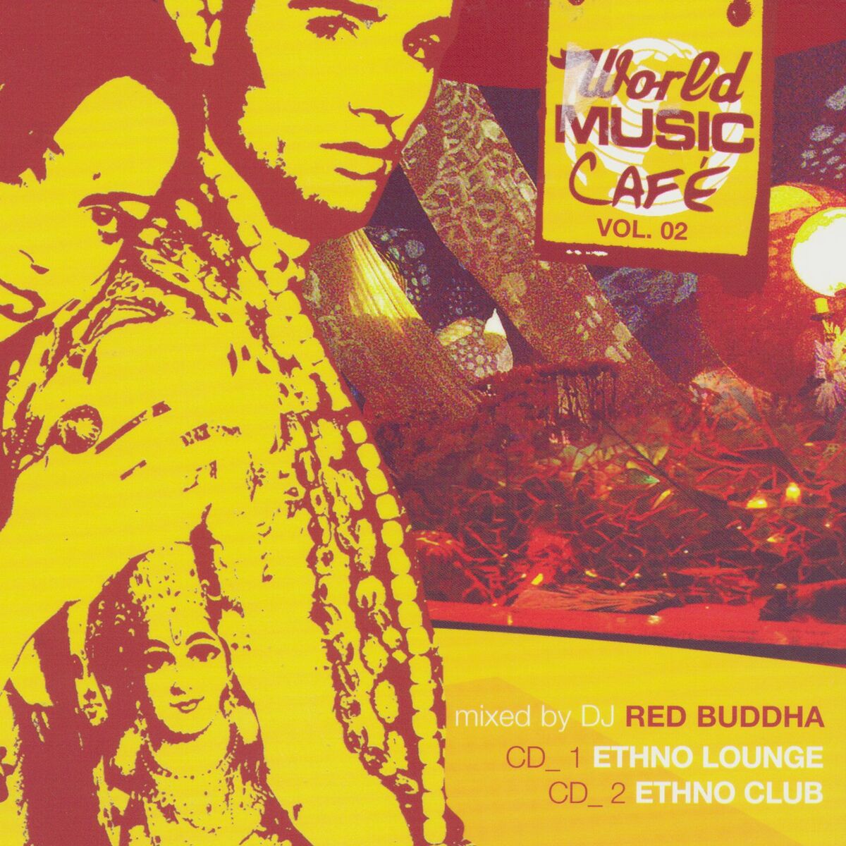 Album cover of World Music Cafe Volume 2