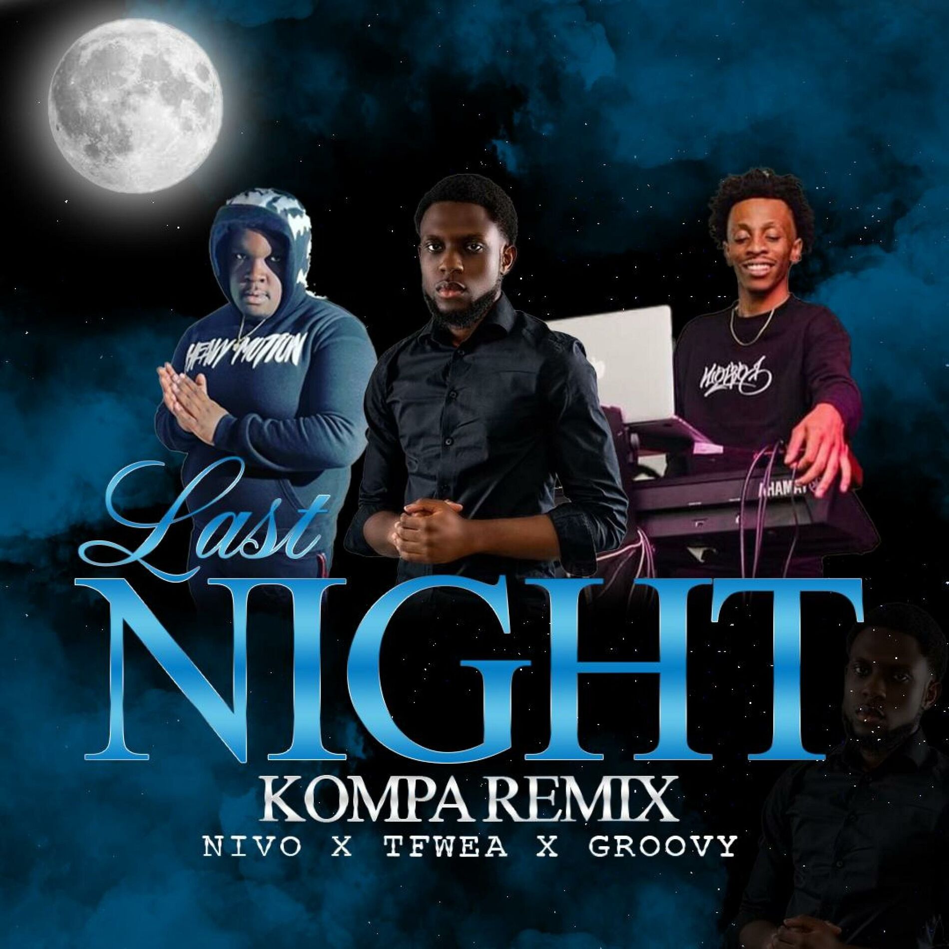 Album cover of Last Night (feat. Tfwea & Groovy)