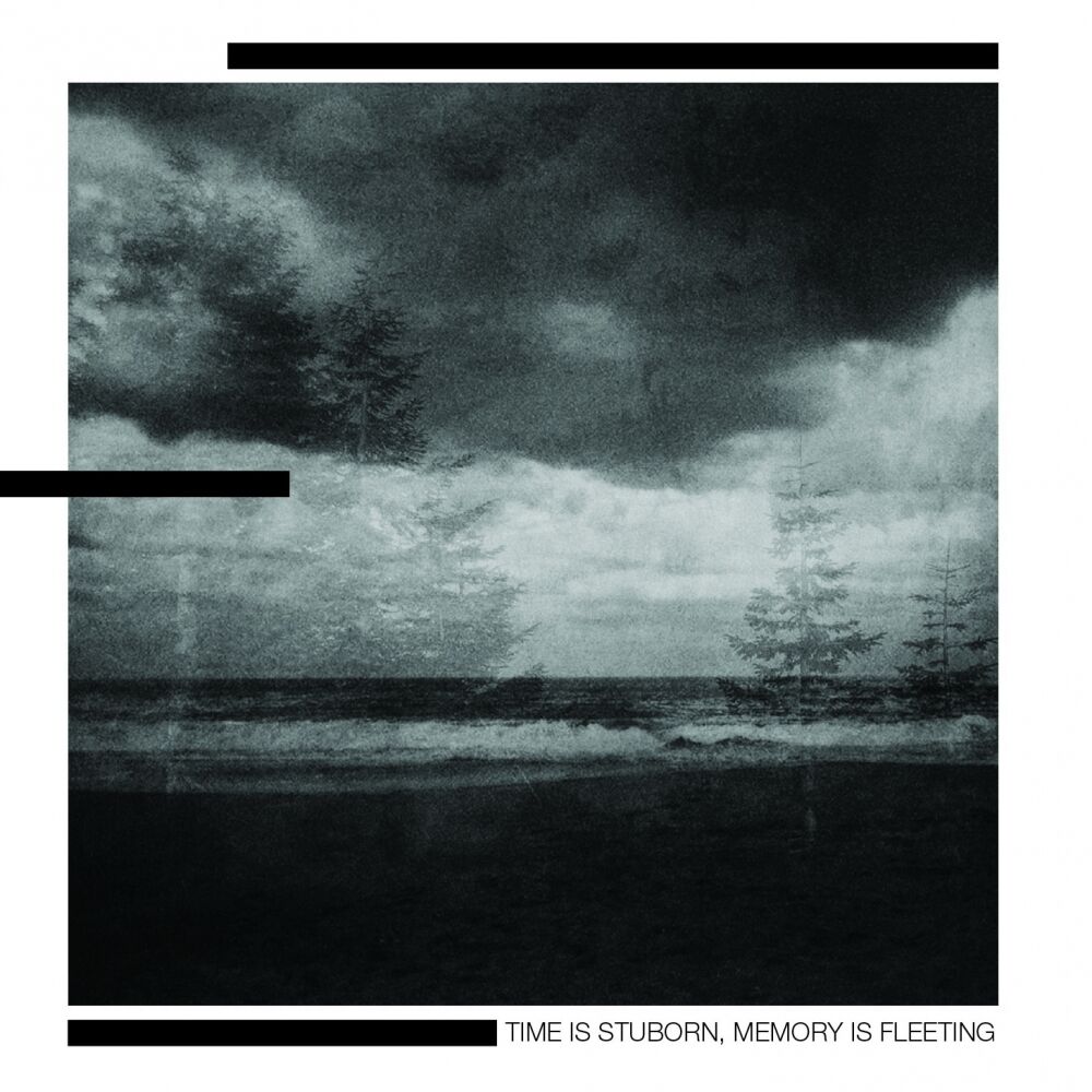 Picture of Time Is Stuborn, Memory Is Fleeting