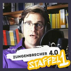 Cover of Zungenbrecher 4.0 - Staffel 1